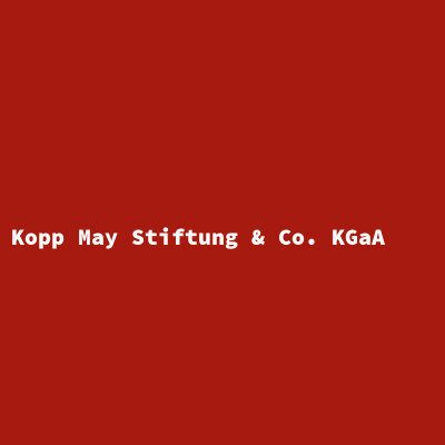 Kopp May Stiftung &amp; Co. KGaA