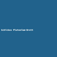 Schickes Plutonium-Brett