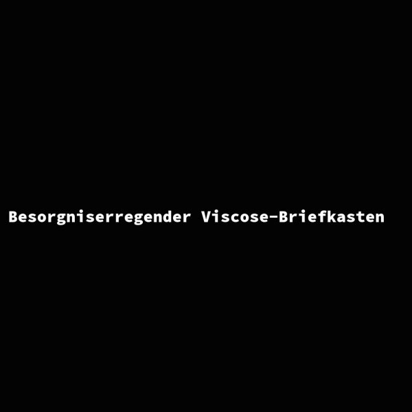 Besorgniserregender Viscose-Briefkasten
